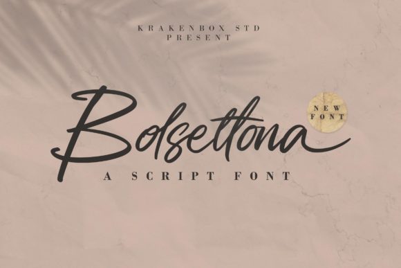 Bolsettona: A Stylish Script for Modern Branding