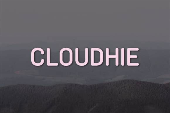 Cloudhie: A Modern Sans Serif for Real-World Design