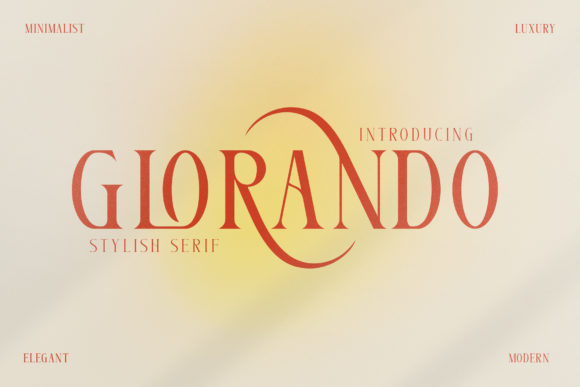Glorando: A Serif Typeface for Elegant Branding