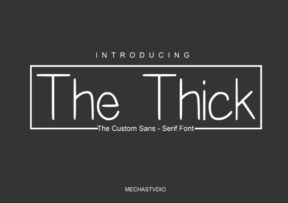 The Thick Font for Professional Branding